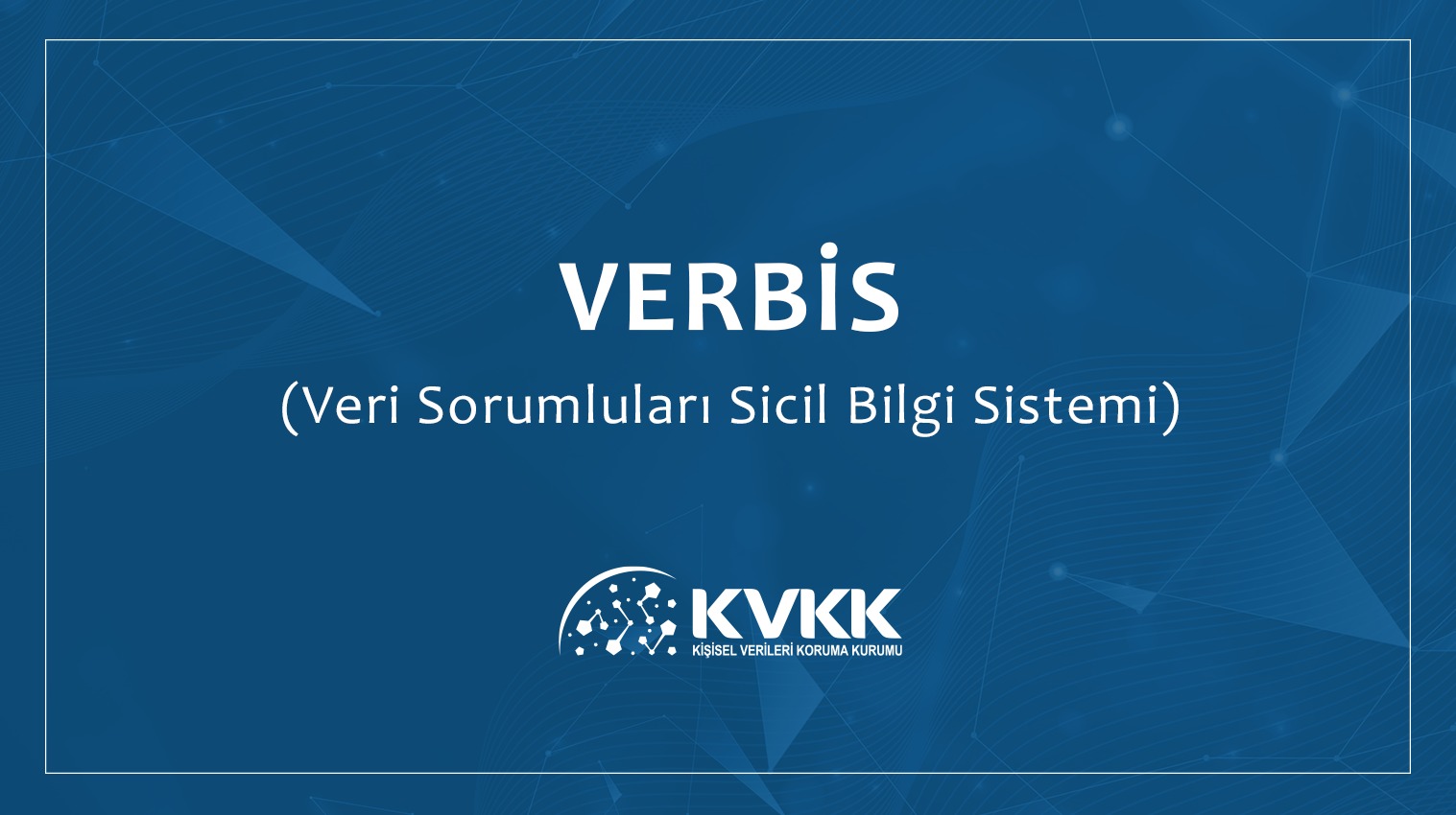 Veri Sorumluları Siciline Kayıt Yükümlülüğünden İstisna Tutulan Veri Sorumluları