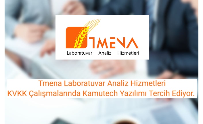 Tmena Laboratuvar Analiz Hizmetleri KVKK Çalışmalarında Kamutech Yazılımı Tercih Ediyor.